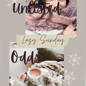 ODDS UNLISTED COZY SUNDAY SALE
